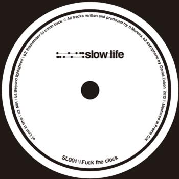 Slow Life - SL001 - Slow Life