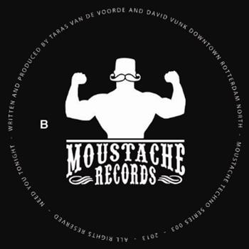 Taras van de Voorde and David Vunk - Need You Tonight - Moustache Records