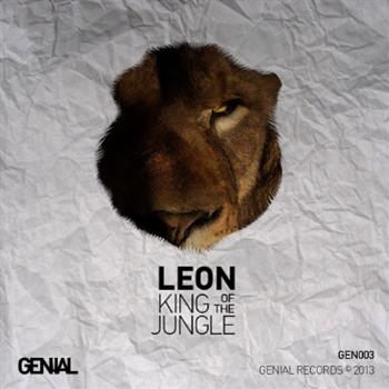 Leon - King Of The Jungle - Genial Records Leon - King Of The Jungle - Genial Records