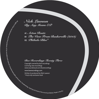 Nick Lawson - By Any Means EP - Boe Recordings Nick Lawson - By Any Means EP - Boe Recordings