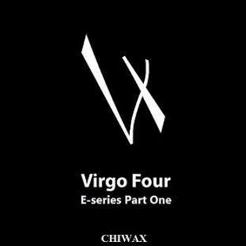 virgo four - e-series part 1 - Chiwax