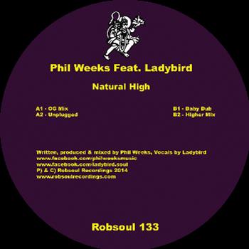 Phil Weeks Ft. Ladybird – Natural High - Robsoul Recordings
