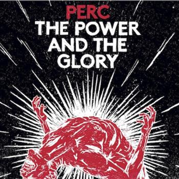 PERC - THE POWER AND THE GLORY LP (2 x 12") - Perc Trax