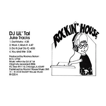 DJ LIL TAL - JUKE TRACKS - ROCKIN HOUSE
