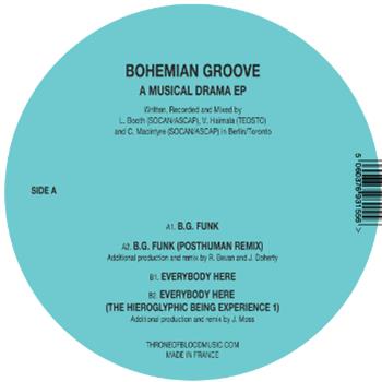 BOHEMIAN GROOVE - A MUSICAL DRAMA EP - Throne Of Blood