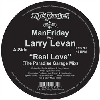 MAN FRIDAY FEAT. LARRY LEVAN - REAL LOVE - NITE GROOVES MAN FRIDAY FEAT. LARRY LEVAN - REAL LOVE - NITE GROOVES