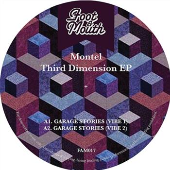 MONTEL - THIRD DIMENSION EP - Foot & Mouth MONTEL - THIRD DIMENSION EP - Foot & Mouth