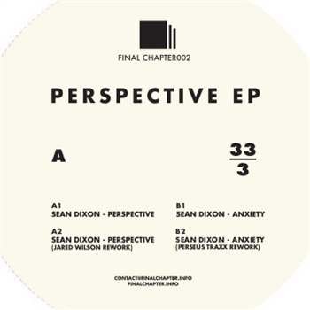 Sean Dixon - Perspective EP - Final Chapter