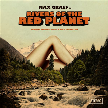 Max Graef - Rivers Of The Red Planet LP (2 x 12") - Tartelet Records
