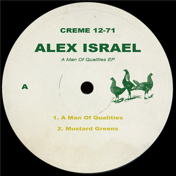 Alex Israel - A Man Of Qualities EP - Creme Organization
