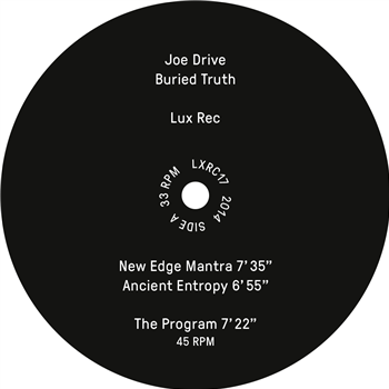 JOE DRIVE - BURIED TRUTH - Lux Rec