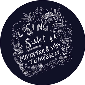 Mounter & Mifi - Temper EP - losing suki