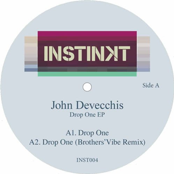John Devecchis - Drop One EP - Instinkt