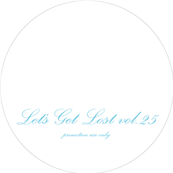 JACQUES RENAULT - LETS GET LOST Vol. 25 - LETS GET LOST JACQUES RENAULT - LETS GET LOST Vol. 25 - LETS GET LOST