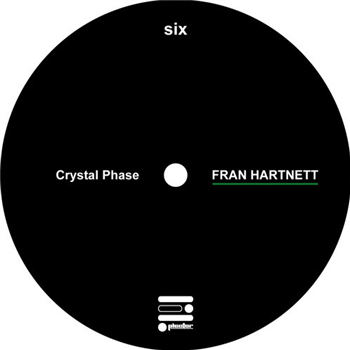 Fran Hartnett - Crystal Phase - Plector Fran Hartnett - Crystal Phase - Plector