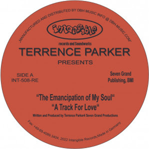 TERRENCE PARKER - THE EMANCIPATION OF MY SOUL - INTANGIBLE SOUNDWORKS