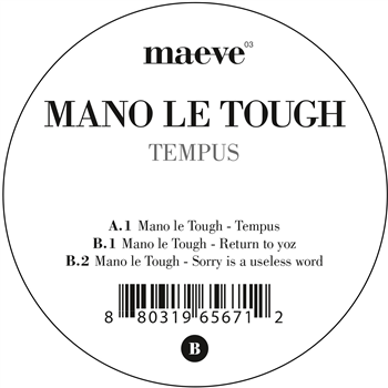 Mano Le Tough - Tempus - Maeve