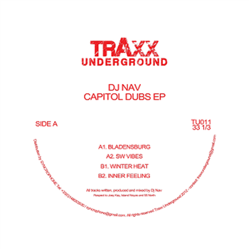 DJ Nav - Capitol Dubs EP - TRAXX UNDERGROUND