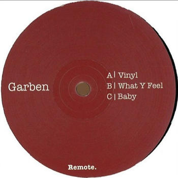 Garben - What Y Feel - Remote Records