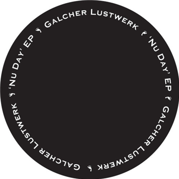 Galcher Lustwerk - Nu Day EP - TSUBA LIMITED Galcher Lustwerk - Nu Day EP - TSUBA LIMITED