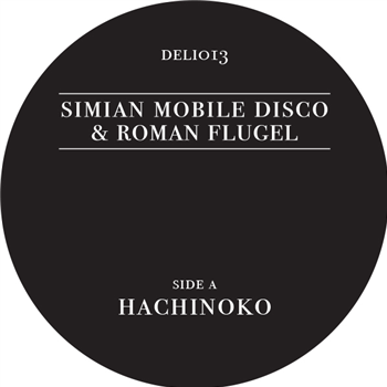 SIMIAN MOBILE DISCO & ROMAN FLUGEL - Delicacies