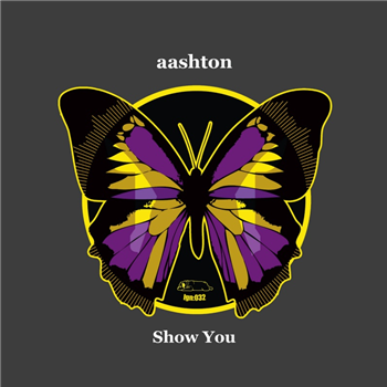 Aashton - Show You EP - Loungin Recordings