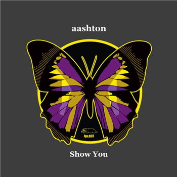 Aashton - Show You EP - Loungin Recordings Aashton - Show You EP - Loungin Recordings