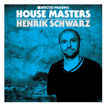 Defected Presents House Masters : Henrik Schwarz - VA (2 x 12") - Defected