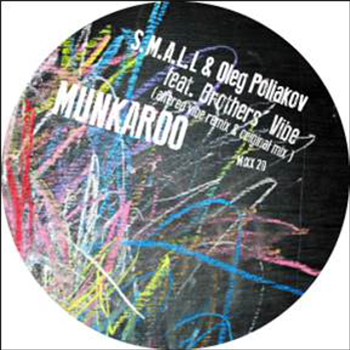 S.M.A.L.L & OLEG POLIAKOV - MUNKAROO - Mixx Records