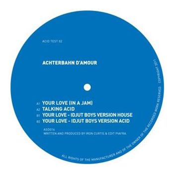 Achterbahn DAmour - YOUR LOVE EP - Acid Test