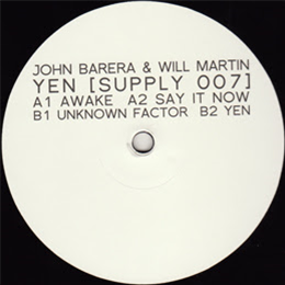 John Barera And Will Martin - Yen - Supply Records John Barera And Will Martin - Yen - Supply Records
