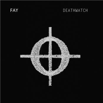 Fay - Deathwatch - Time No Place
