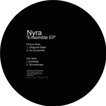 Nyra - Ensemble EP - NEVER LEARNT