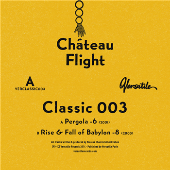 Chateau Flight – Classics (12") - VERSATILE CLASSIC
