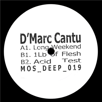 DMARC CANTU - LONG WEEKEND - MOS Deep