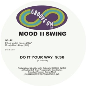 MOOD II SWING - DO IT YOUR WAY (White Vinyl Repress) - GROOVE ON