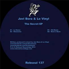 Javi Bora & Le Vinyl – The Secret EP - Robsoul Recordings