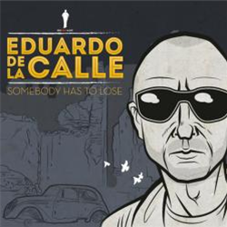 Eduardo De La Calle - Somebody Has To Lose - Red Point Alert Eduardo De La Calle - Somebody Has To Lose - Red Point Alert
