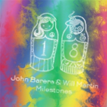 John Barera & Will Martin - Milestones - Dolly Dubs