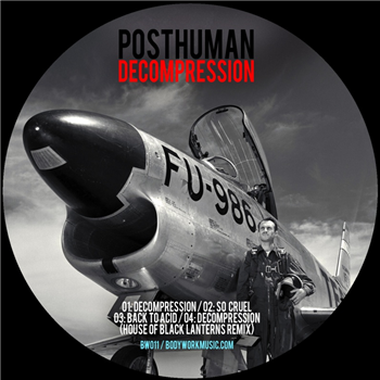 Posthuman - Decompression - Bodywork Music