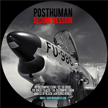 Posthuman - Decompression - Bodywork Music Posthuman - Decompression - Bodywork Music