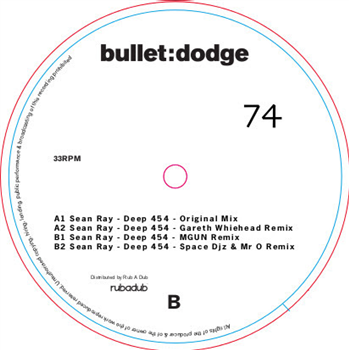 Sean Ray - Deep 454 - Bullet Dodge