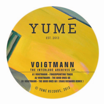 Voigtmann - The Interlude Archives EP - Yumé