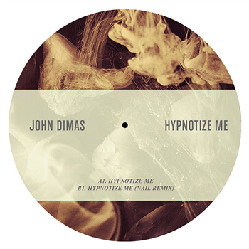 JOHN DIMAS - HYPNOTIZE ME - One Records