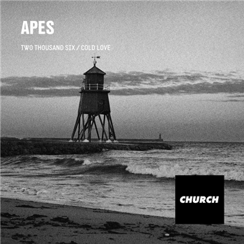 Apes - Two Thousand Six / Cold Love - Church