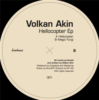 Volkan Akin - Hellocopter EP - Funhaus
