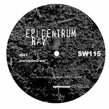 EPI CENTRUM - Raw - Synewave