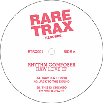 Rhythm Composer (Jordan Fields) - Raw Love EP - Rare Trax Records