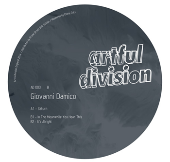 Giovanni Damico - Meanwhile Its Alright on Saturn - Artful Division
