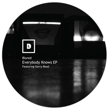 Blured - Everybody Knows EP - DEPAART LTD
